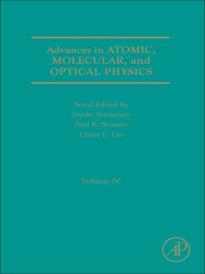 cover image of Advances in Atomic, Molecular, and Optical Physics